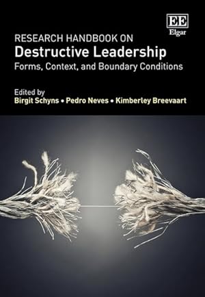Immagine del venditore per Research Handbook on Destructive Leadership : Forms, Context and Boundary Conditions venduto da GreatBookPrices