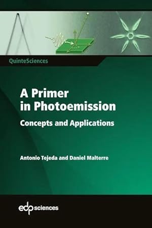 Bild des Verk�ufers f�r A Primer in Photoemission | Concepts and Applications zum Verkauf von preigu