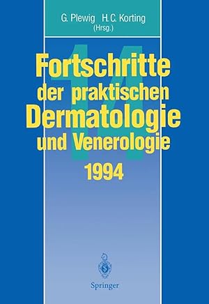 Seller image for Fortschritte der praktischen Dermatologie und Venerologie | Vortr�ge und Dia-Klinik der XIV. Fortbildungswoche der Dermatologischen Klinik und Poliklinik der Ludwig-Maximilians-Universit�t M�nchen in Verbindung mit dem Berufsverband der Deutschen Dermatologen e.V. for sale by preigu