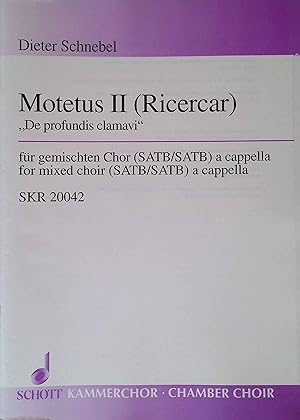 Imagen del vendedor de Motetus II (Ricercar): "De profundis clamavi" - 2 gemischte Ch�re (SATB, SATB) a cappella. Schott Kammerchor SKR 20042 a la venta por books4less (Versandantiquariat Petra Gros GmbH & Co. KG)