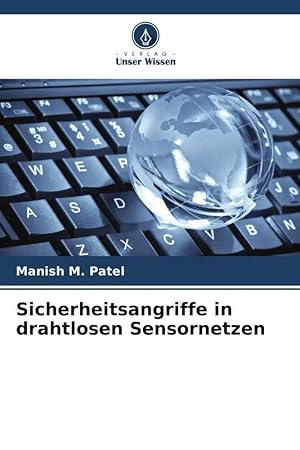 Bild des Verkufers fr Sicherheitsangriffe in drahtlosen Sensornetzen zum Verkauf von preigu