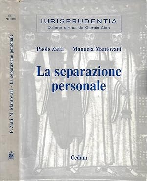 Seller image for La separazione personale dei coniugi (artt. 150-158 cod. civ.) for sale by Biblioteca di Babele