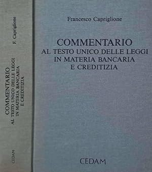 Immagine del venditore per Commentario al testo unico delle leggi in materia bancaria e creditizia venduto da Biblioteca di Babele