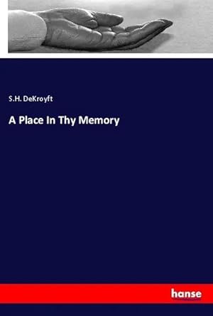 Bild des Verk�ufers f�r A Place In Thy Memory zum Verkauf von preigu