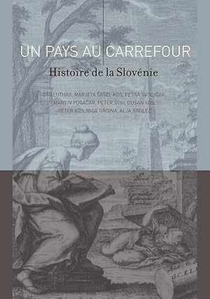 Bild des Verk�ufers f�r Un Pays au Carrefour | Histoire de la Slov�nie zum Verkauf von preigu
