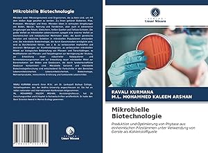 Imagen del vendedor de Mikrobielle Biotechnologie | Produktion und Optimierung von Phytase aus einheimischen Pilzst�mmen unter Verwendung von Gerste als Kohlenstoffquelle a la venta por preigu