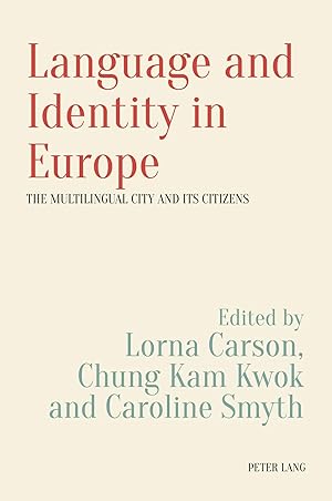 Bild des Verk�ufers f�r Language and Identity in Europe | The Multilingual City and its Citizens zum Verkauf von preigu