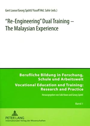 Bild des Verk�ufers f�r 'Re-Engineering' Dual Training - The Malaysian Experience zum Verkauf von preigu