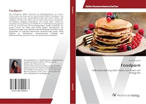 Immagine del venditore per Foodporn | Selbstdarstellung �ber Fotos von Essen auf Instagram venduto da preigu