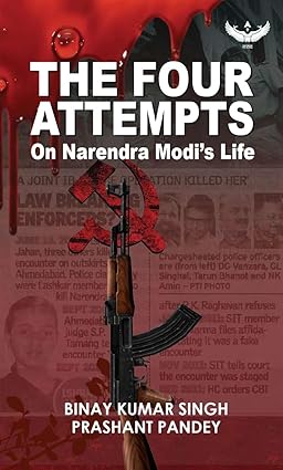 Seller image for The Four Attempts on Narendra Modi's Life for sale by Vedams eBooks (P) Ltd