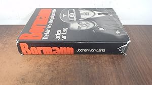 Bild des Verk�ufers f�r Bormann: The Man Who Manipulated Hitler zum Verkauf von BoundlessBookstore