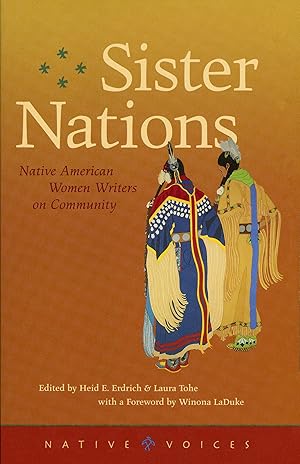 Immagine del venditore per Sister Nations: Native American Women Writers on Community (Native Voices) venduto da Blue Vase Books