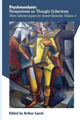 Imagen del vendedor de Psychoanalysis: Perspectives on Thought Collectives (Paperback or Softback) a la venta por BargainBookStores