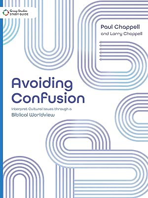 Seller image for Avoiding Confusion Study Guide: Interpret Cultural Issues through a Biblical Worldview for sale by Reliant Bookstore