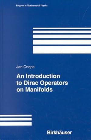 Imagen del vendedor de Introduction to Dirac Operators on Manifolds a la venta por GreatBookPrices