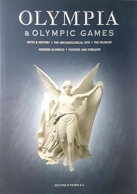 Imagen del vendedor de Olympia And Olympic Games: Myth And History, The Archaeological Site, The Museum, Modern Olympics, Posters And Emblems a la venta por Marlowes Books and Music
