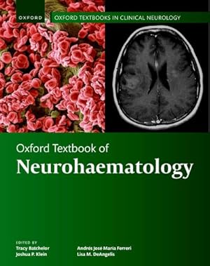 Bild des Verk�ufers f�r Oxford Textbook of Neurohaematology zum Verkauf von AHA-BUCH GmbH