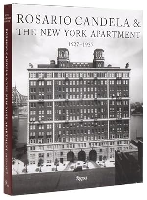 Bild des Verkufers fr Rosario Candela & the New York Apartment : 1927-1937 the Architecture of the Age zum Verkauf von AHA-BUCH GmbH
