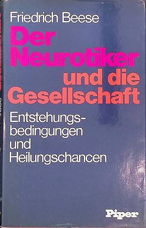 Seller image for Der Neurotiker und die Gesellschaft. for sale by books4less (Versandantiquariat Petra Gros GmbH & Co. KG)