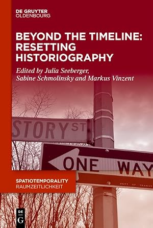 Seller image for Beyond the Timeline : Resetting Historiography for sale by GreatBookPrices
