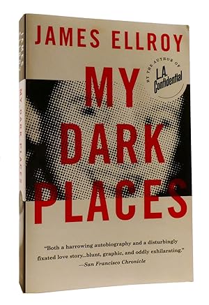 Bild des Verkufers fr MY DARK PLACES A True Crime Autobiography zum Verkauf von Rare Book Cellar