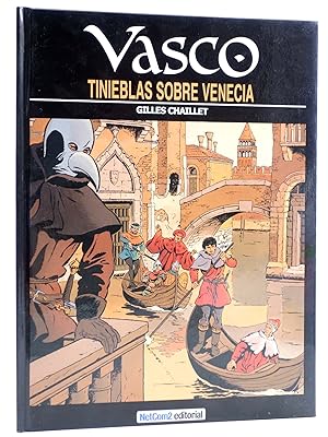 Imagen del vendedor de VASCO 6. Tinieblas sobre Venecia (Gilles Chaillet) NetCom2, 2012. OFRT antes 14E a la venta por Libros Fugitivos