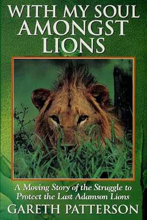 Seller image for With My Soul Amongst Lions for sale by Fables Books