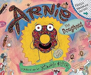 Immagine del venditore per Arnie, the Doughnut (The Adventures of Arnie the Doughnut, 1) venduto da Reliant Bookstore