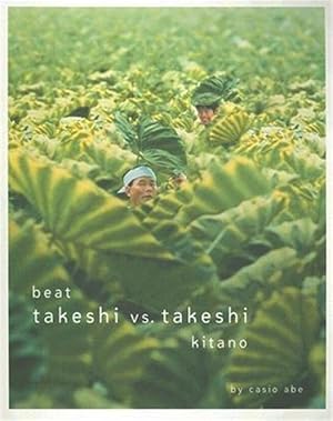 Immagine del venditore per Beat Takeshi Vs. Takeshi Kitano venduto da GreatBookPricesUK