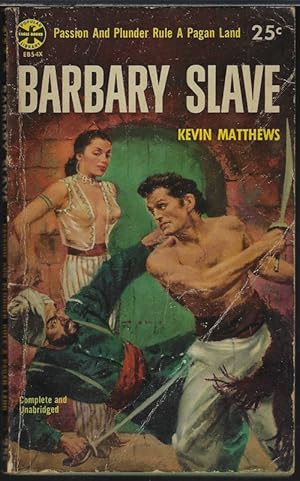 Seller image for BARBARY SLAVE for sale by Books from the Crypt