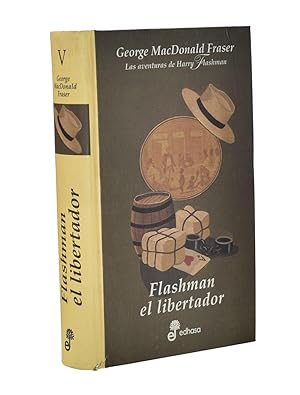 Imagen del vendedor de FLASHMAN EL LIBERTADOR (LAS AVENTURA DE HARRY FLASHMAN V) a la venta por Librer�a Monogatari