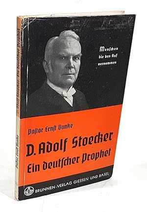 Bild des Verk�ufers f�r Adolf Stoecker. Ein deutscher Prophet. zum Verkauf von Antiquariat Dennis R. Plummer