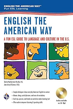Imagen del vendedor de English the American Way: A Fun ESL Guide to Language & Culture in the U.S. w/Audio CD & MP3 (English as a Second Language Series) a la venta por Goodwill of Colorado