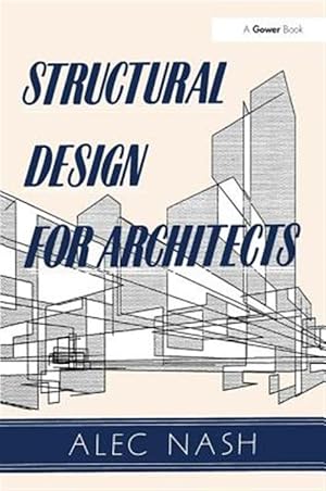 Bild des Verk�ufers f�r Structural Design for Architects zum Verkauf von GreatBookPricesUK