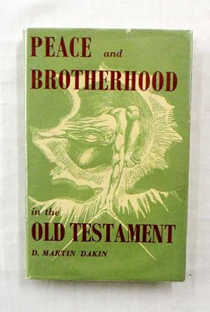 Bild des Verk�ufers f�r Peace and Brotherhood in the Old Testament zum Verkauf von Adelaide Booksellers