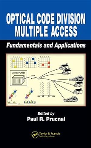 Immagine del venditore per Optical Code Division Multiple Access : Fundamentals And Applications venduto da GreatBookPricesUK