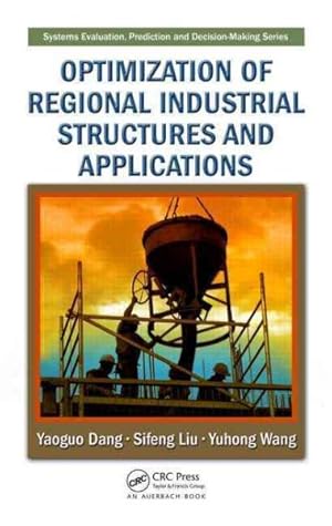 Immagine del venditore per Optimization of Regional Industrial Structures and Applications venduto da GreatBookPricesUK