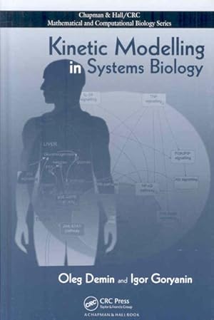 Imagen del vendedor de Kinetic Modelling in Systems Biology a la venta por GreatBookPricesUK
