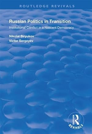 Seller image for Russian Politics in Transition for sale by GreatBookPricesUK