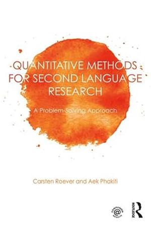 Imagen del vendedor de Quantitative Methods for Second Language Research : A Problem-Solving Approach a la venta por GreatBookPricesUK