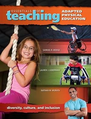 Imagen del vendedor de Essentials of Teaching Adapted Physical Education : Diversity, Culture, and Inclusion a la venta por GreatBookPricesUK