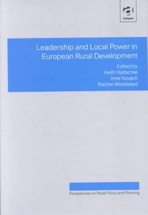 Immagine del venditore per Leadership and Local Power in European Rural Development venduto da GreatBookPricesUK