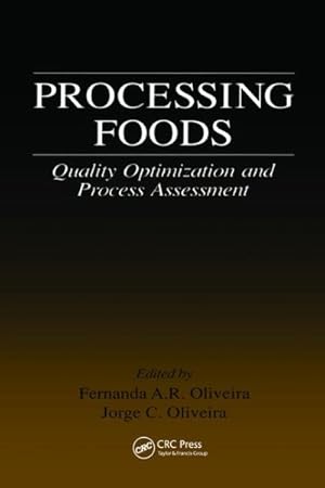Immagine del venditore per Processing Foods : Quality Optimization and Process Assessment venduto da GreatBookPricesUK