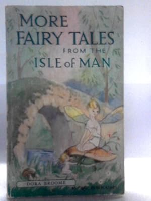 Seller image for More Fairy Tales from the Isle of Man. for sale by World of Rare Books