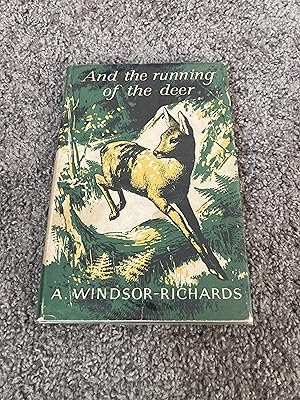 Seller image for AND THE RUNNING OF THE DEER: UK FIRST EDITION HARDCOVER for sale by Books for Collectors