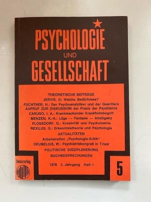 Immagine del venditore per Psychologie und Gesellschaft Nr. 5, 2. Jahrgang 1978, Heft 1. venduto da Borkert, Schwarz und Zerfa� GbR