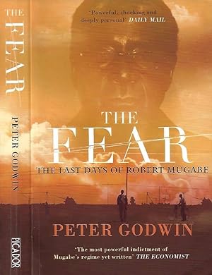 Immagine del venditore per The Fear The Last Days of Robert Mugabe venduto da Biblioteca di Babele