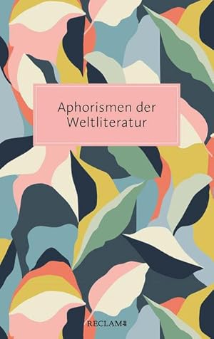 Bild des Verk�ufers f�r Aphorismen der Weltliteratur zum Verkauf von AHA-BUCH GmbH