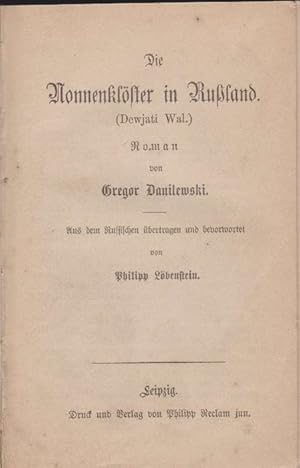 Bild des Verk�ufers f�r Nonnenkl�ster in Ru�land, Die. Originaltitel: "Dewati Wal". Aus dem Russischen �bertragen und bevorwortet von Philipp L�benstein. zum Verkauf von La Librer�a, Iberoamerikan. Buchhandlung