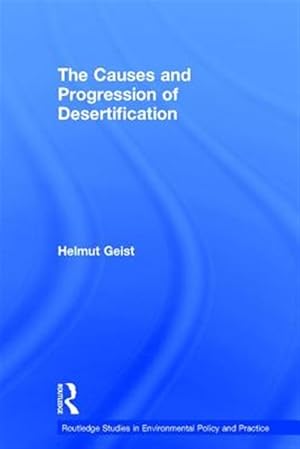 Bild des Verk�ufers f�r Causes And Progression Of Desertification zum Verkauf von GreatBookPrices